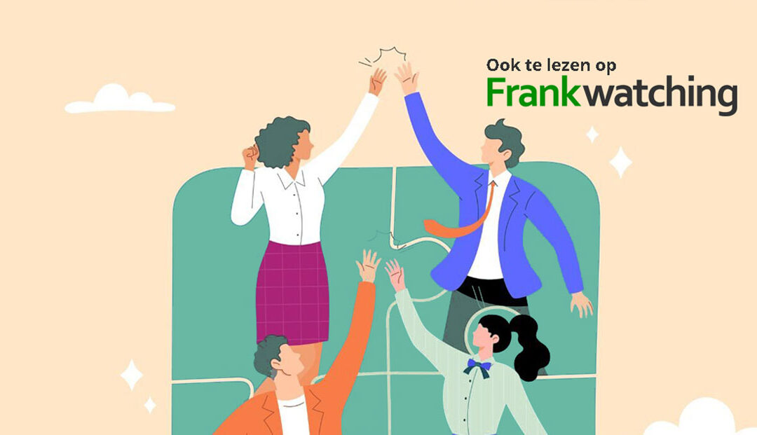 5 effectieve manieren om jouw employer brand van binnenuit te versterken